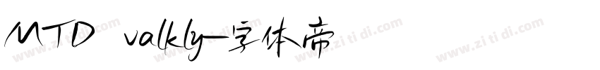 MTD valkly字体转换